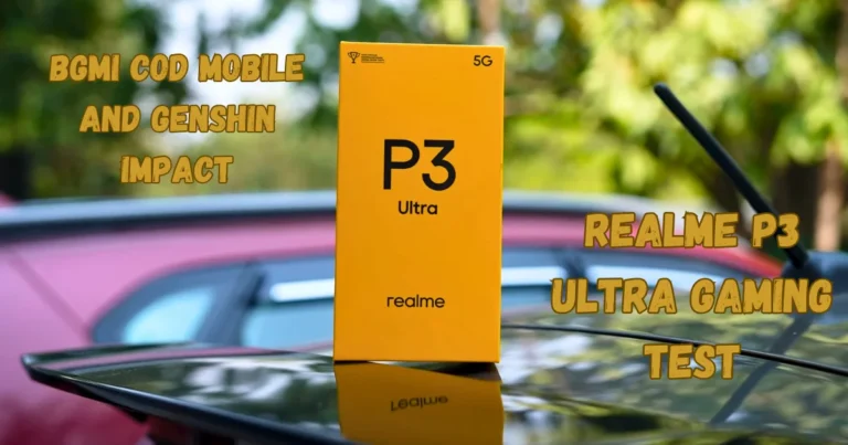 Realme P3 Ultra Gaming Test: it is good for gaming?