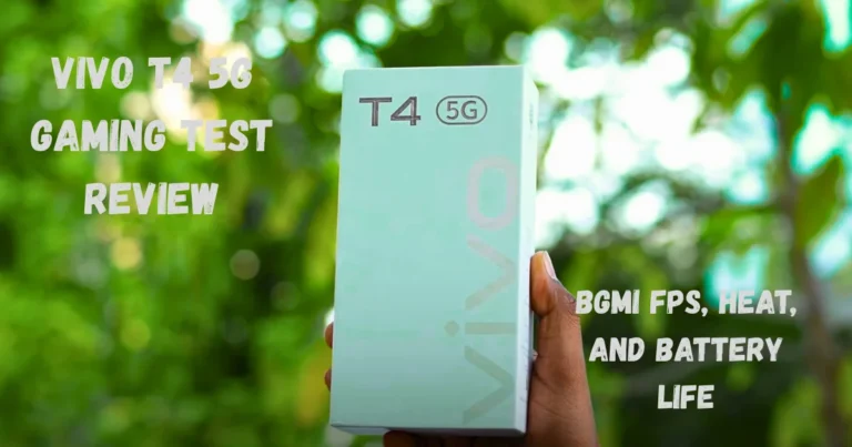 Vivo T4 Gaming Test Performance Review BGMI FPS, Heat, and Battery Life